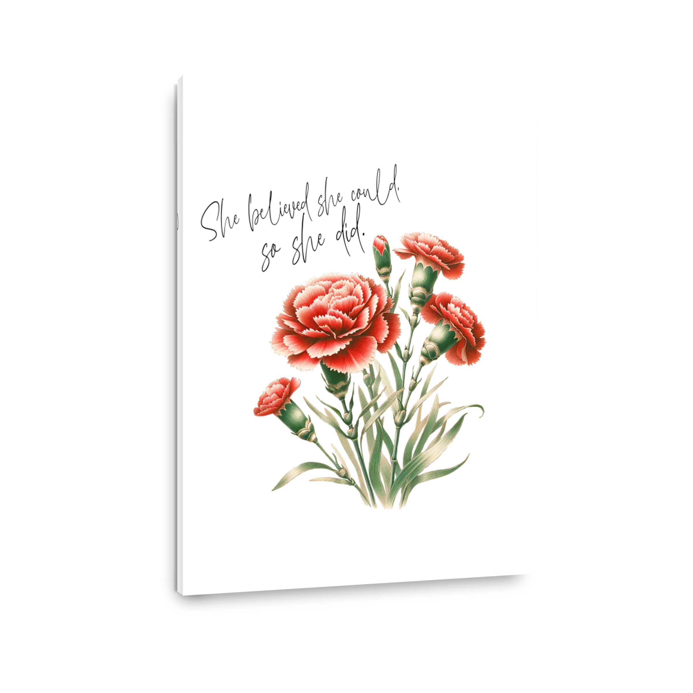 Inspirational Carnations with Empowering Quote