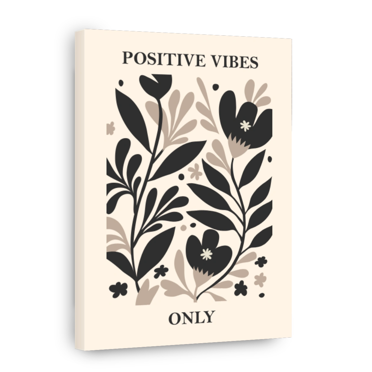 POSITIVE VIBES ONLY